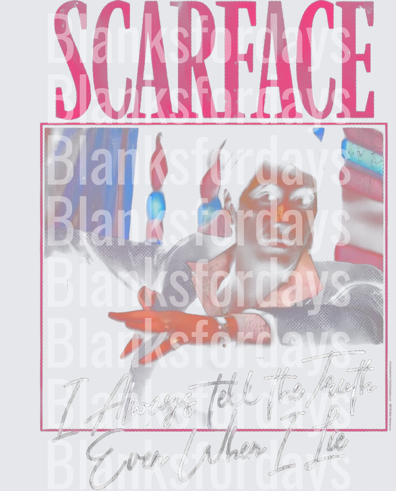 Scarface Tony Montana I Always Tell The Truth Quote Graphic (DTF)
