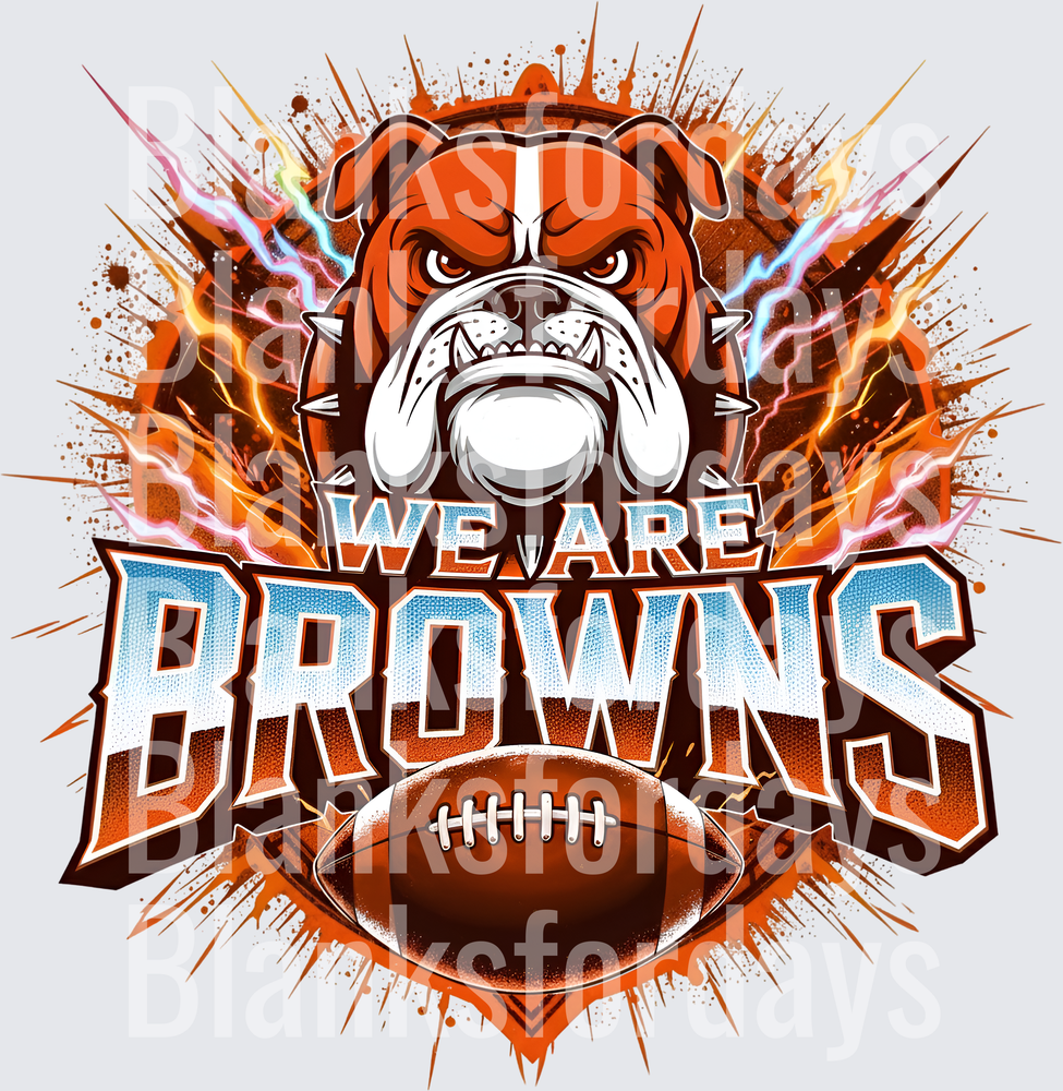 We Are Browns Fierce Bulldog Lightning Football Fan Design (DTF)