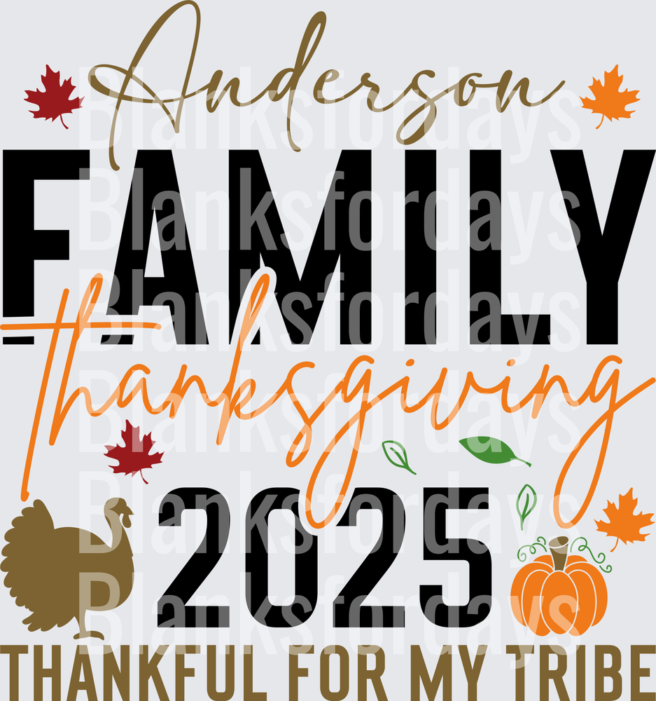 Anderson Family Thanksgiving 2025 Thankful For My Tribe (DTF)