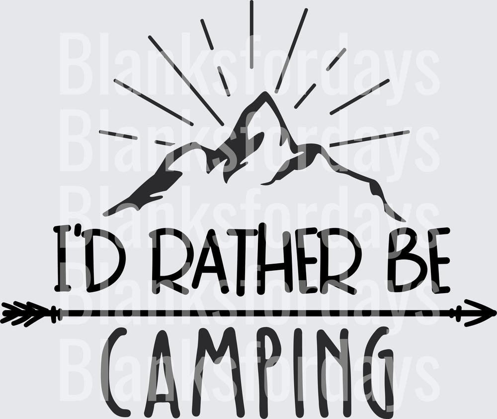 I'd Rather Be Camping Mountain Arrow Outdoor Graphic (DTF)