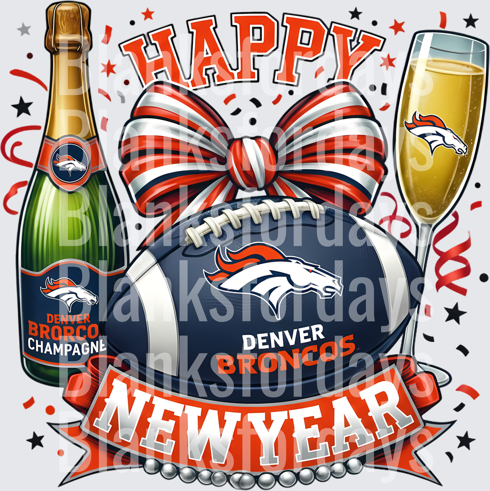 Happy New Year Denver Broncos Football Champagne Celebration (DTF)