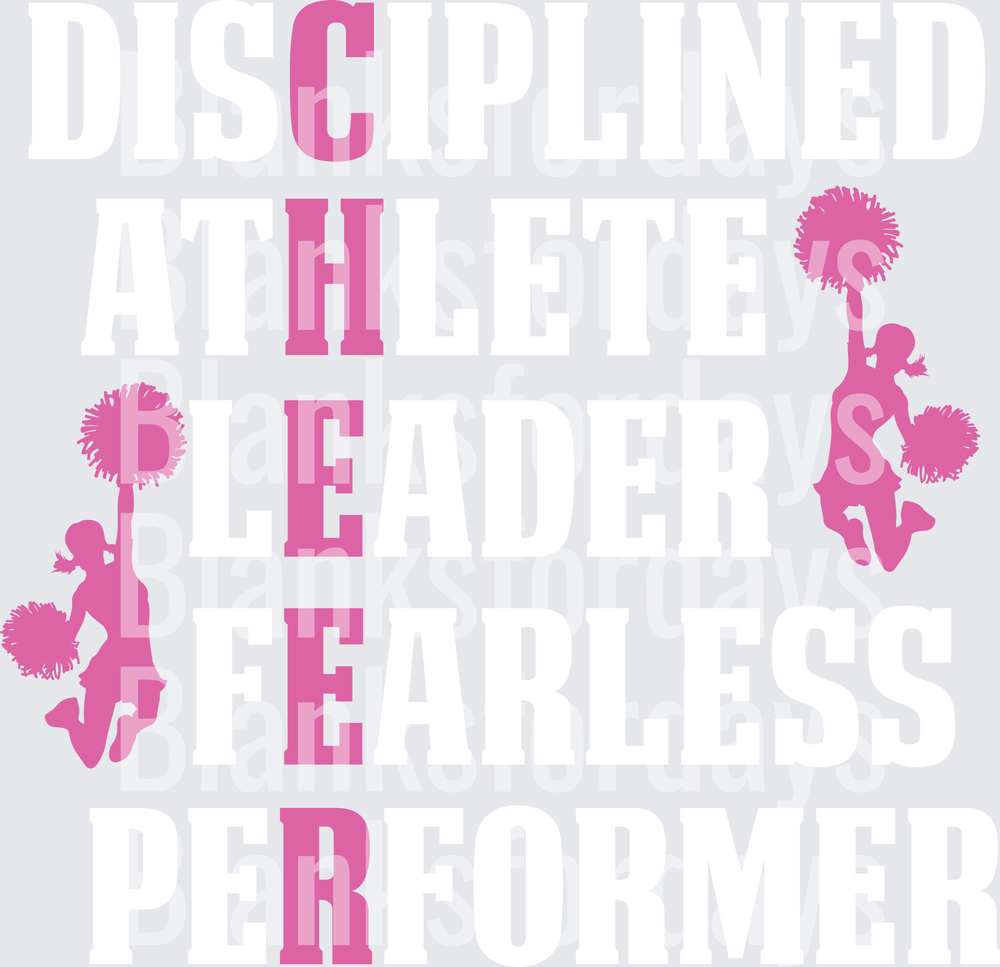 CHEER Acrostic Disciplined Athlete Leader Fearless Performer (DTF)