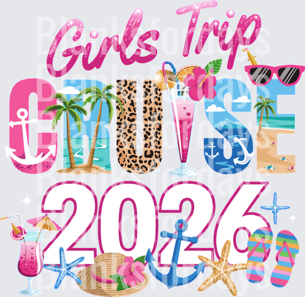 Girls Trip Cruise 2026 Tropical Beach Summer Design (DTF)