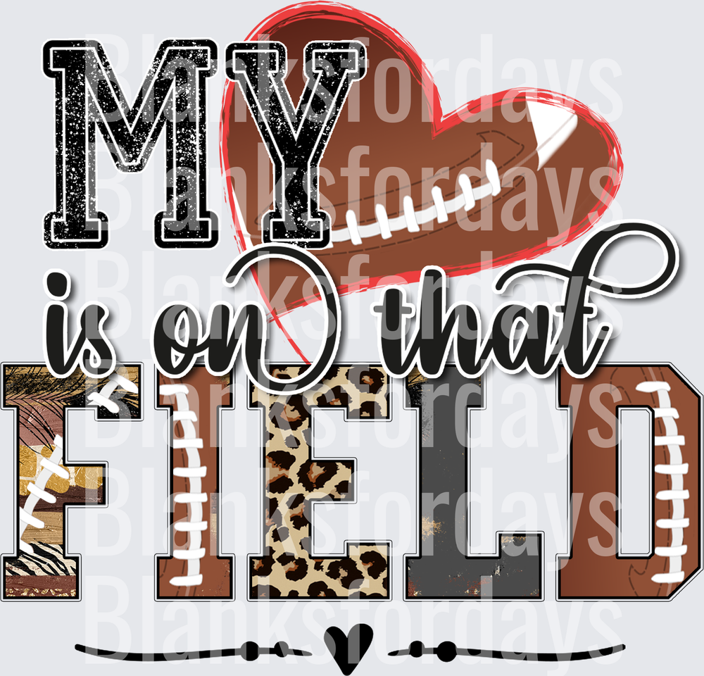 My Heart Is On That Field Football Mom Leopard Design (DTF)