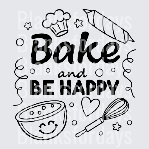 Bake and Be Happy Cute Kitchen Baking Design (DTF)