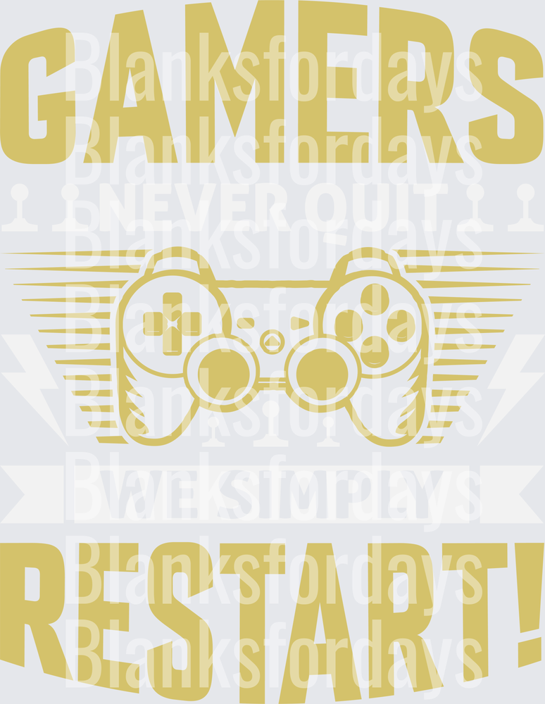 Gamers Never Quit They Restart Gold Winged Controller (DTF)