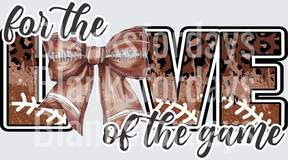 For the Love of the Game Football Bow Leopard Glitter (DTF)