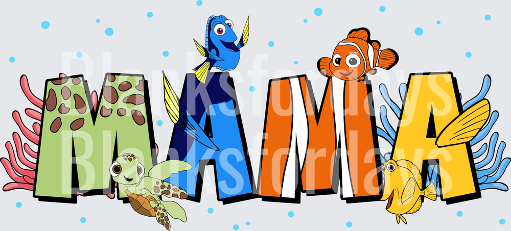 Finding Nemo Mama Letter Design with Dory Squirt Nemo (DTF)