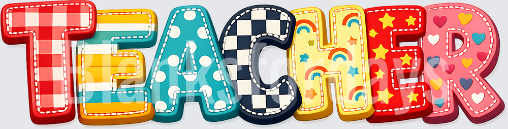 Patchwork Pattern TEACHER Bold Colorful Letter Design (DTF)