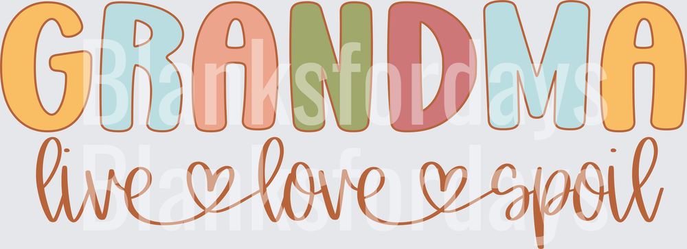 Grandma Live Love Spoil Colorful Retro Typography Design (DTF)