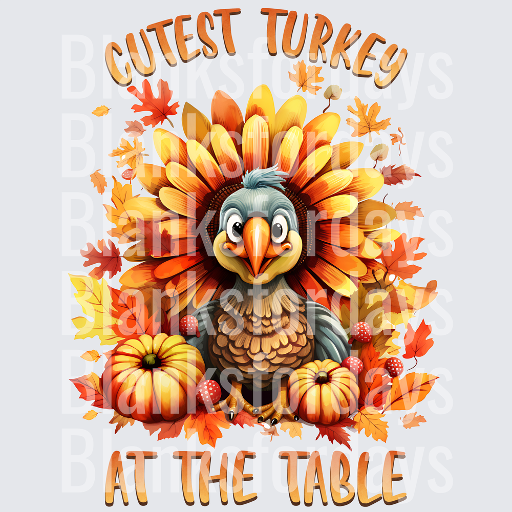 Cutest Turkey At The Table Thanksgiving Fall Sunflower Design (DTF)