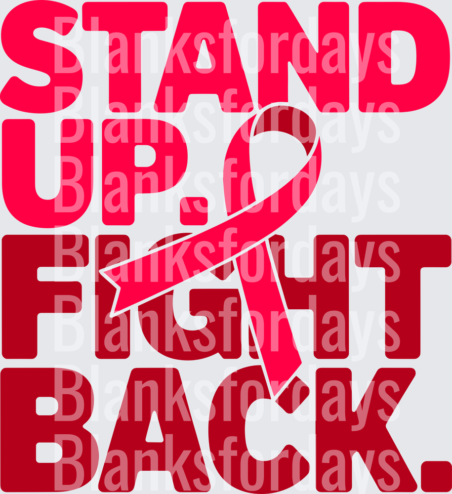 Stand Up Fight Back Breast Cancer Awareness Pink Ribbon (DTF)