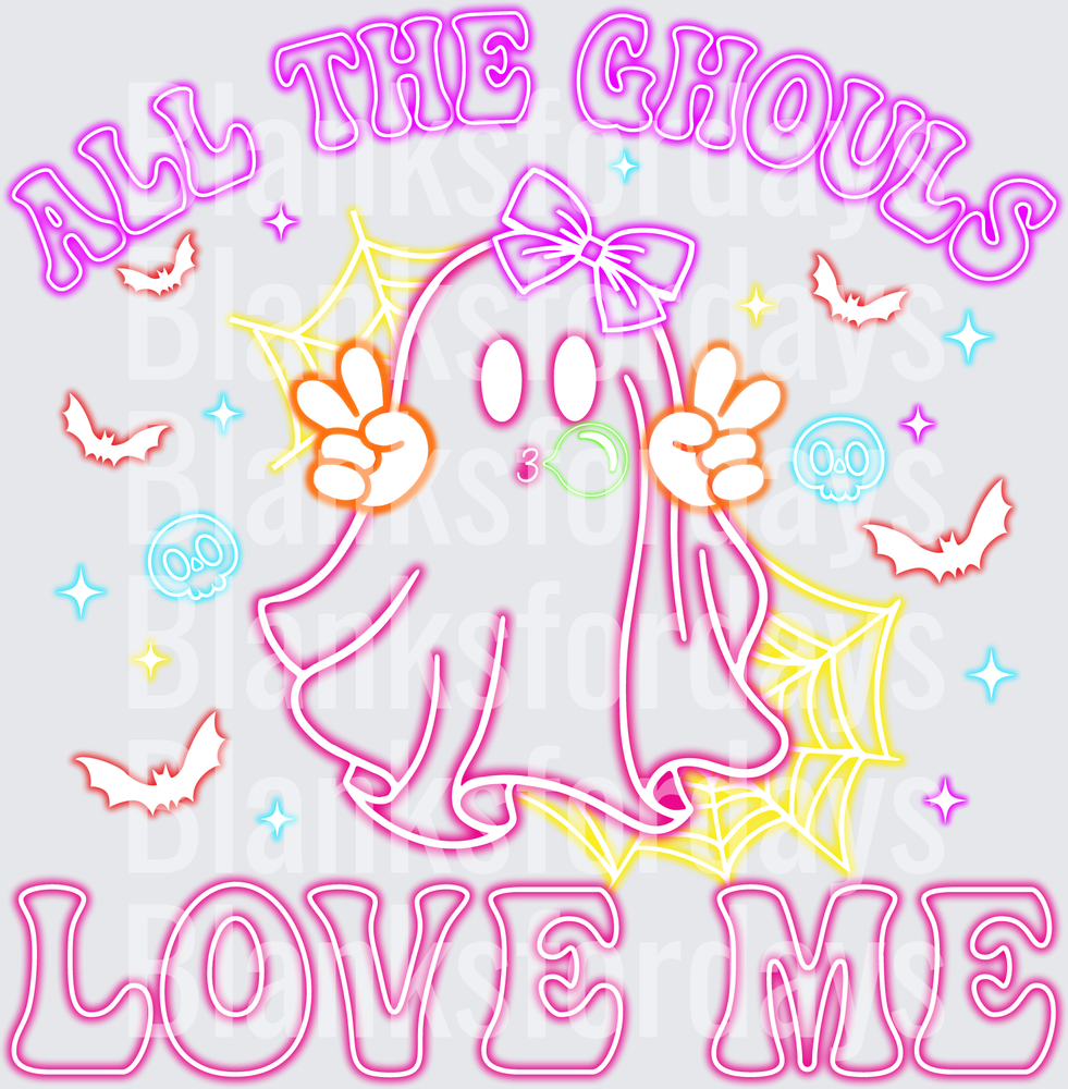 All The Ghouls Love Me Neon Ghost Halloween Design (DTF)