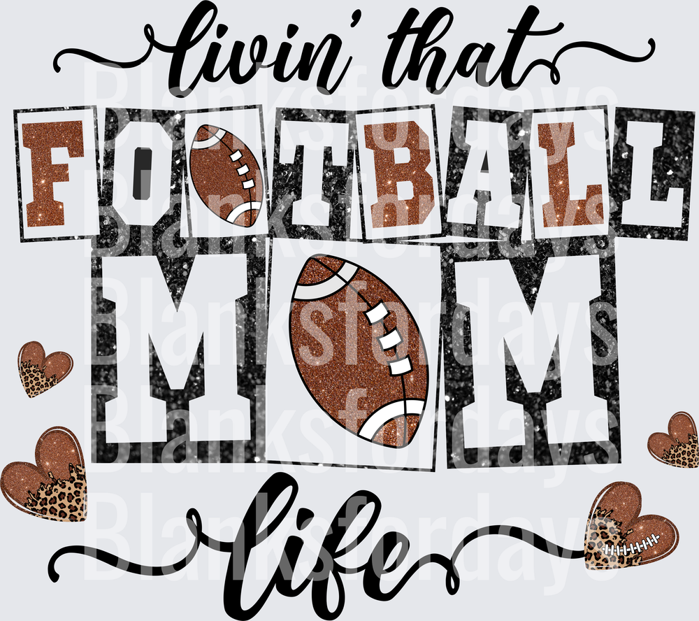 Livin That Football Mom Life Glitter Leopard Hearts Design (DTF)