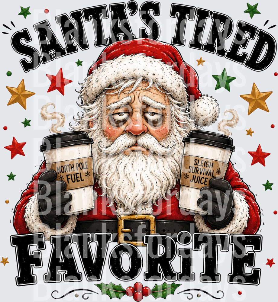 Santa's Tired Favorite North Pole Fuel Sleigh Survival Juice (DTF)