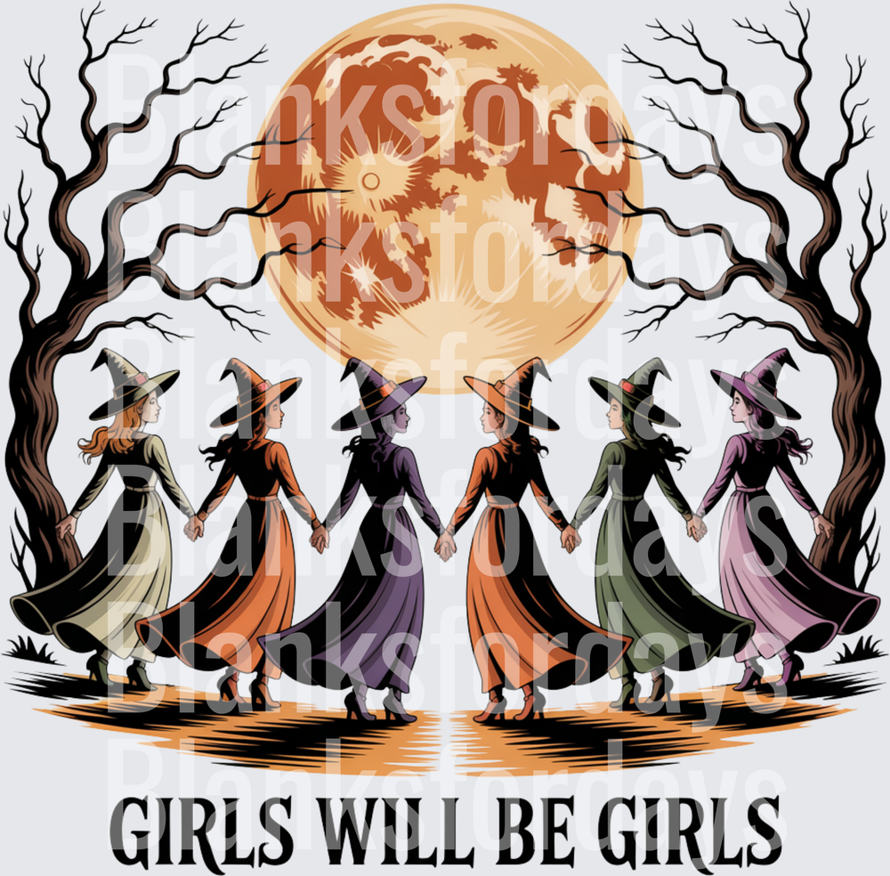 Girls Will Be Girls Witches Full Moon Halloween Coven (DTF)