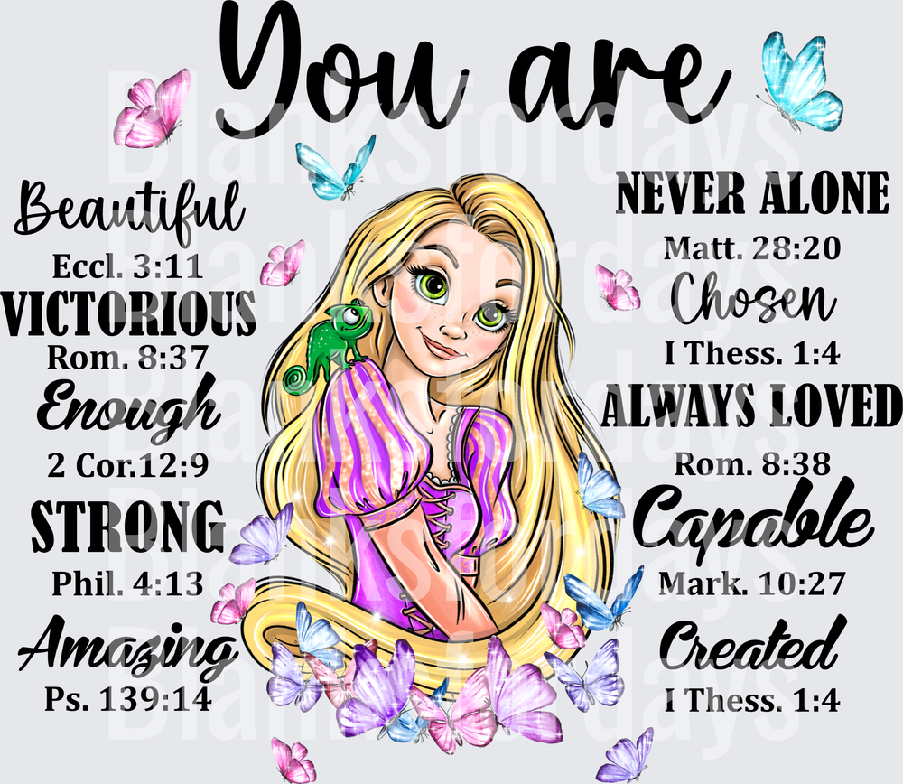 Rapunzel You Are Beautiful Strong Loved Bible Verses Butterflies (DTF)