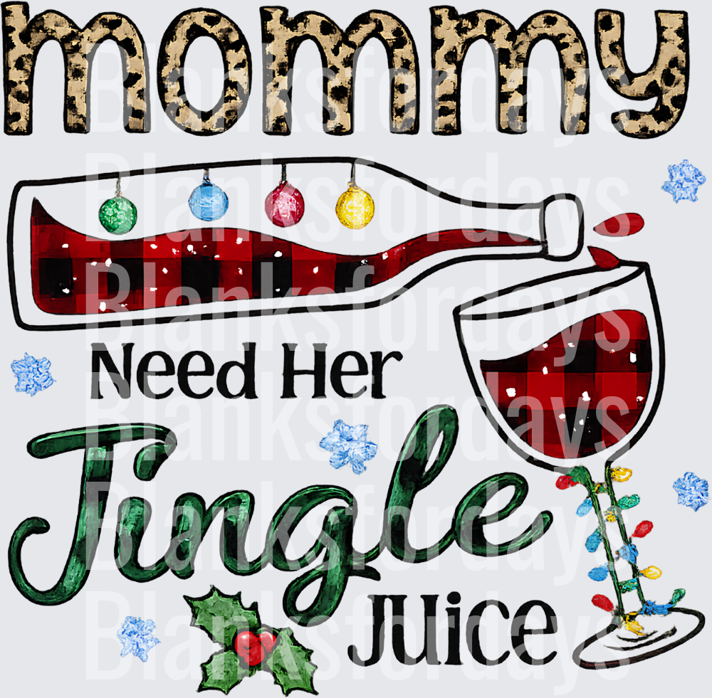 Mommy Needs Her Jingle Juice Christmas Wine Leopard Print (DTF)