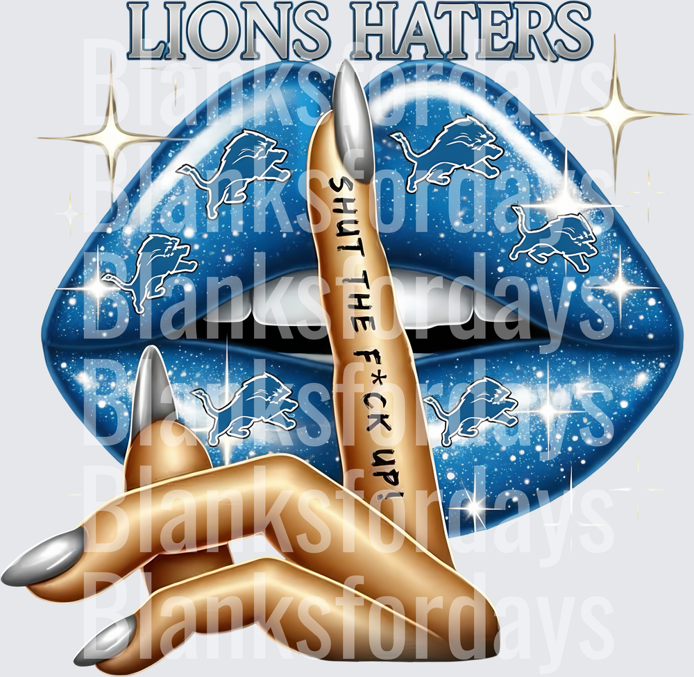 Detroit Lions Haters Shut Up Glitter Lips Finger Gesture (DTF)